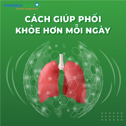 Cách giúp phổi khỏe hơn